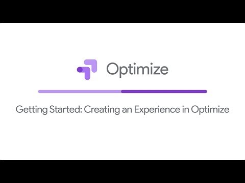 Getting Started: Creating an Experience in Optimize