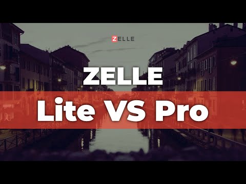 Zelle Lite Vs PRO: Extra Features To Make Your Website AWESOME