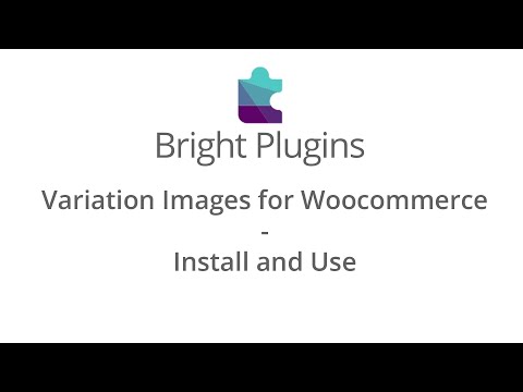 Variation Images for Woocommerce - Install and Use