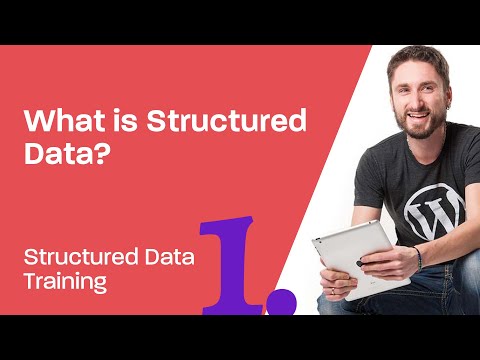 Structured Data Training 1: What is Structured Data?