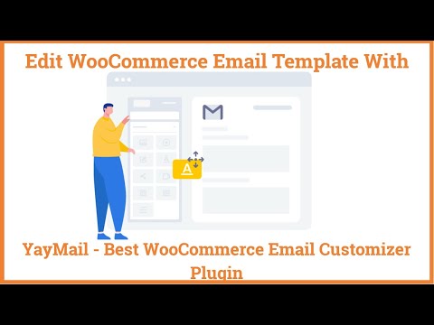 Edit WooCommerce Email Template With YayMail - Best WooCommerce Email Customizer Plugin