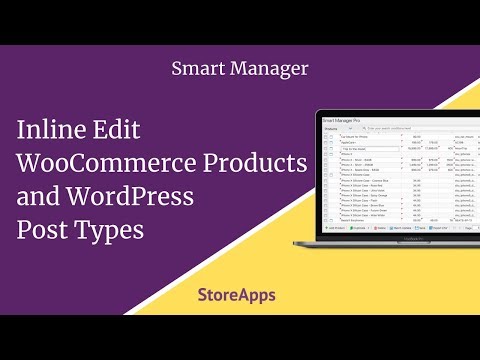 Inline Edit WooCommerce Products and WordPress Post Types - Smart Manager