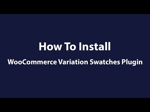 [Free] How To Enable Color, Image, and Label Swatches Plugin for WooCommerce Variable Products