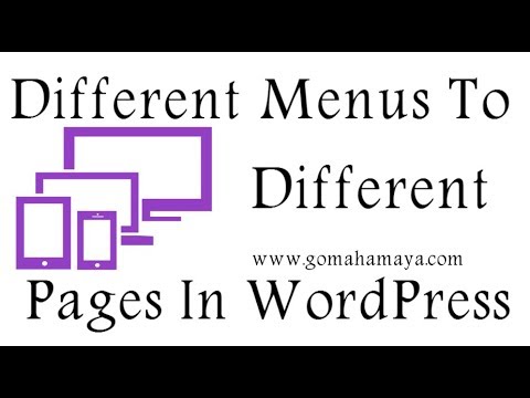 How to Add Different Menus To Different Pages WordPress 2018