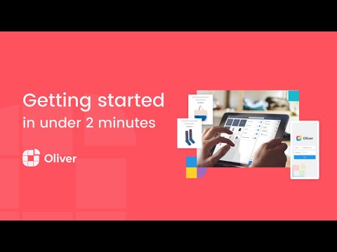 Getting Started with Oliver POS in Minutes || Oliver POS