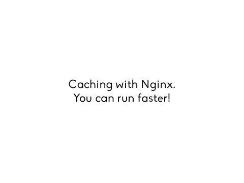 Nginx Caching Tutorial