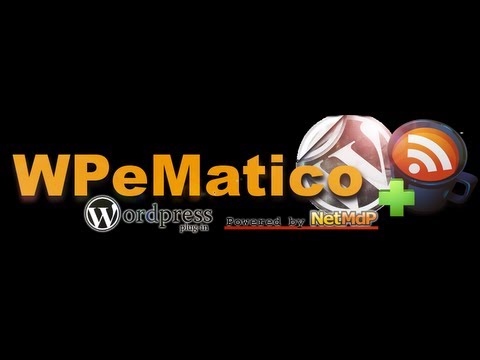 Use WPeMatico para crear un autoblog WordPress