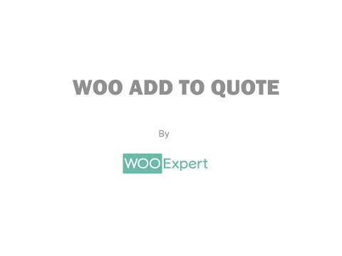 Woo Add to quote - Simple WooCommerce Plugin to add Quotation functionality