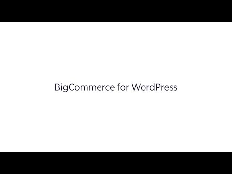 BigCommerce for WordPress