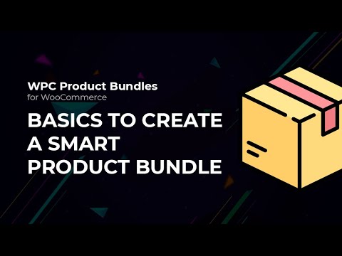 Basics to create a smart product bundle - WPC Product Bundles for WooCommerce