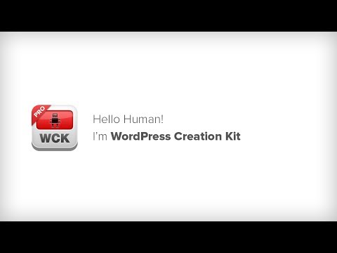 WordPress Creation Kit Intro