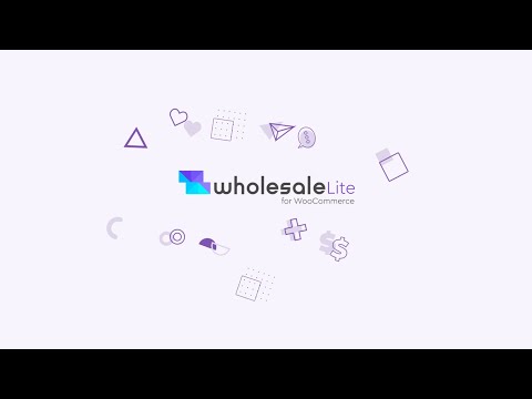 Wholesale for WooCommerce Lite | How-to-Use Guide Video