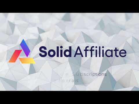 Solid Affiliate - Product Overview (Best Affiliate Plugin for WooCommerce)