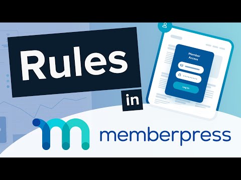 Protecting Your Site&#039;s Content: How to Use MemberPress Rules