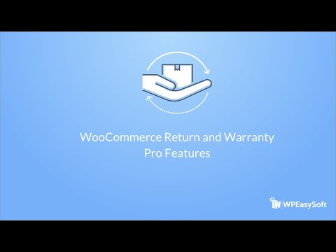 WooCommerce Return and Warranty Management Pro | WPEasySoft | WordPress Plugin