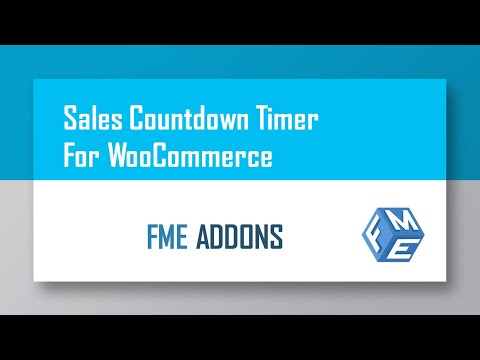 How to Set Sales Countdown Timer for Woocommerce, WordPress Plugin - Best Sales Counter - FME ADDONS