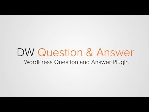 WordPress Q&amp;A Plugin - DW Question and Answer
