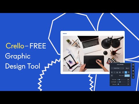 Crello - A Graphic Design Tool for Everyone