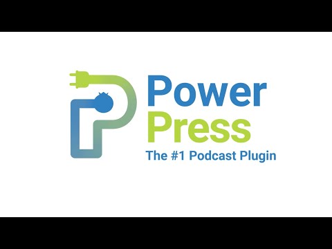 PowerPress - The Number 1 WordPress Plugin for Your Podcast | Podcast Website