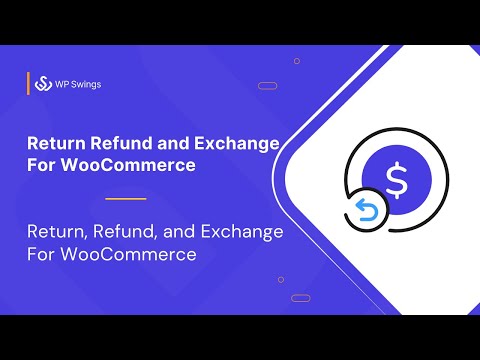 Return Refund and Exchange For WooCommerce || Tutorial || 2022