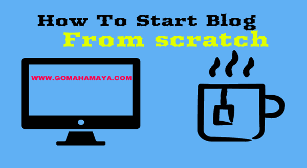 How to start Blog From scratch images