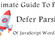 Ultimate Guide To Fix Defer Parsing Of JavaScript WordPress