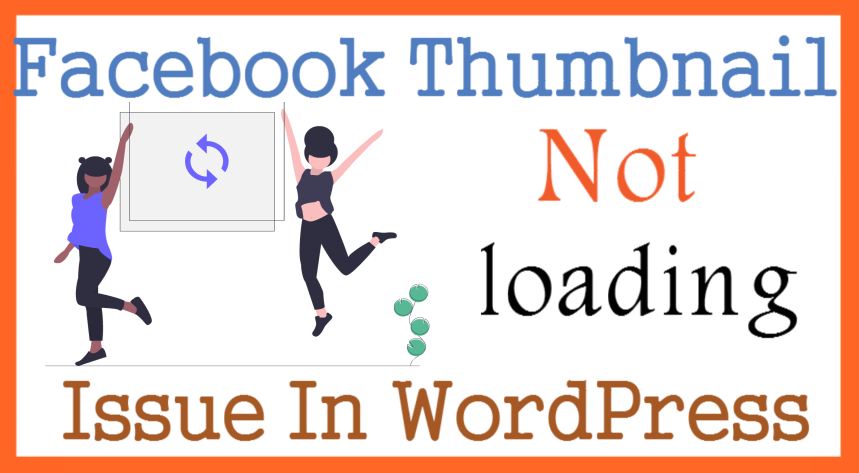 Facebook Thumbnail Not loading Issue In WordPress