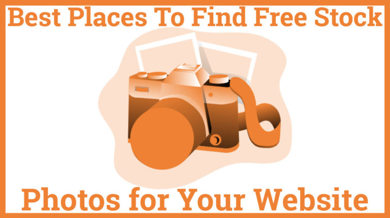 Best Places To Find Free Stock Photos for Your Website
