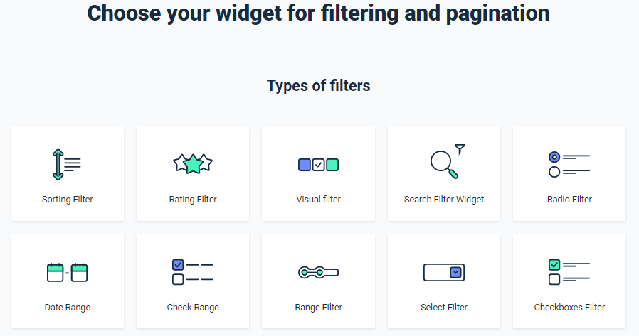 Choose your widget for filtering and pagination Types of filters