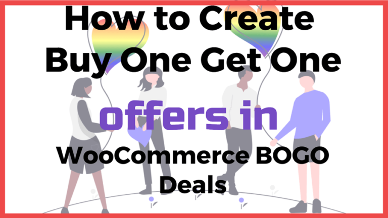 How to Create Buy One Get One Free offers in WooCommerce