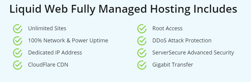 Liquid web VPS Hosting Fully Managed Hosting Includes