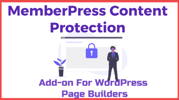 MemberPress Content Protection Add-on For WordPress Page Builders