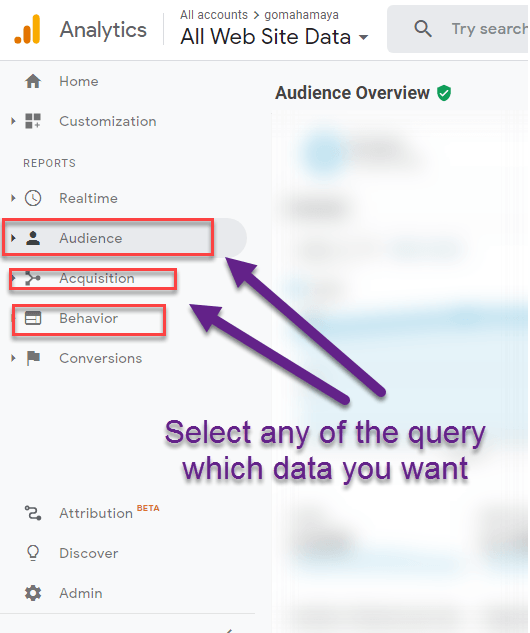 Select audience acquisition or behavior in google analytics