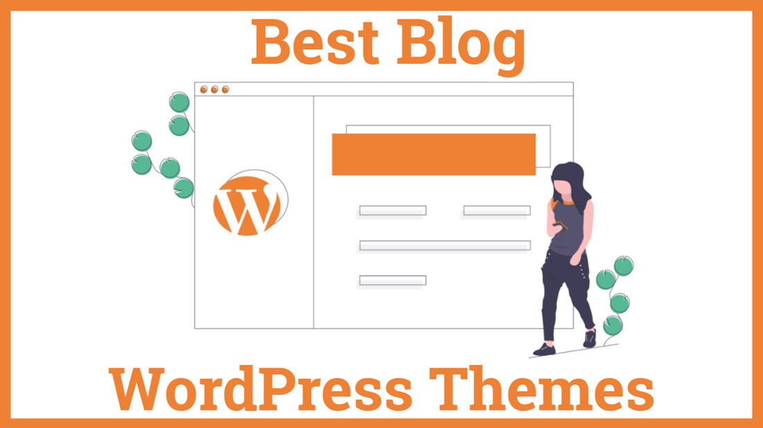 Best Blog WordPress Themes