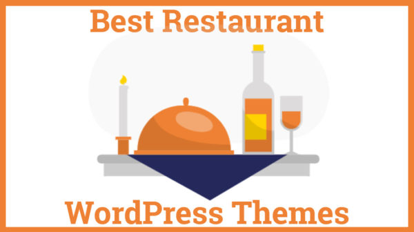Best Restaurant WordPress Themes