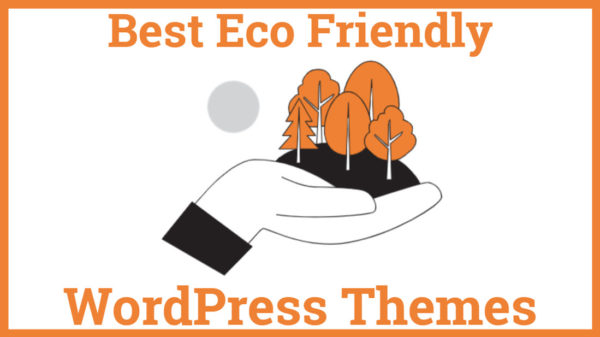 Best Eco Friendly WordPress Themes