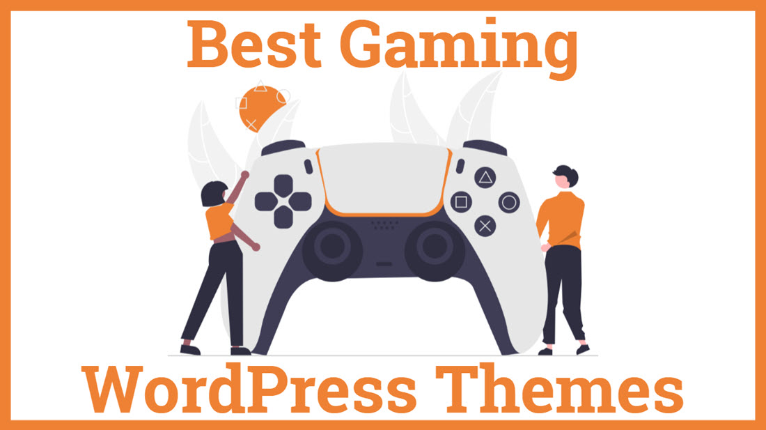 25 Best WordPress Gaming Themes for Game Sites & Blogs 2023