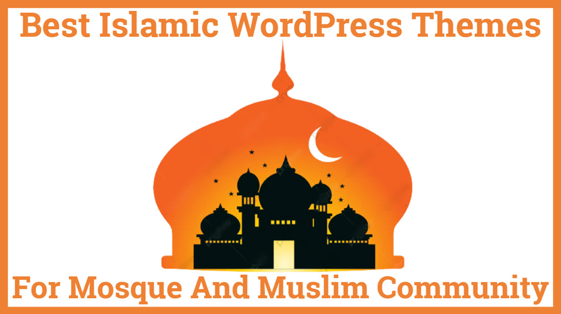 Best Islamic WordPress Themes For Mosque And Muslim Community