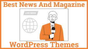 Best News And Magazine WordPress Themes