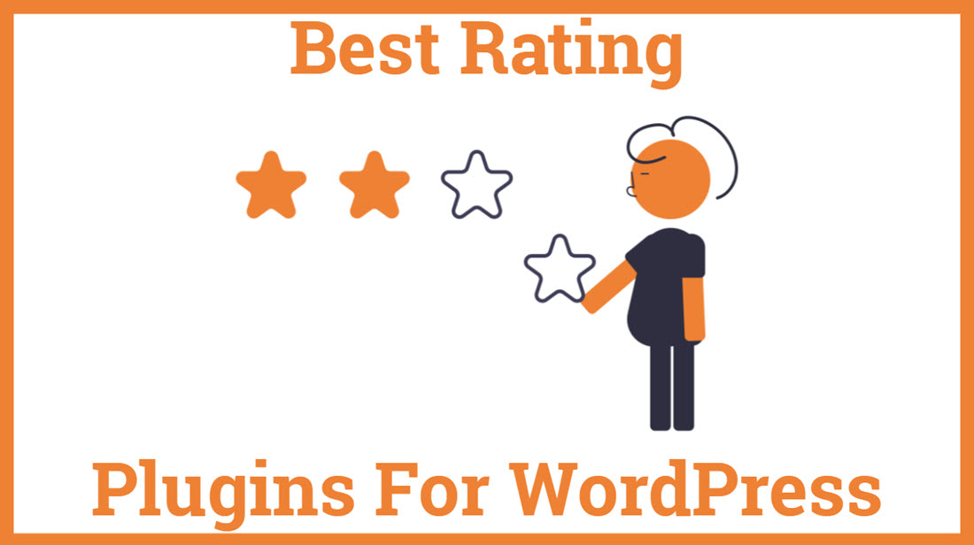 Best Rating Plugins For WordPress
