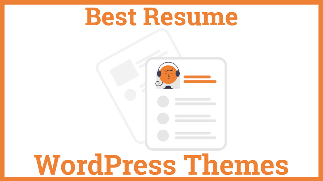 Best Resume WordPress Themes