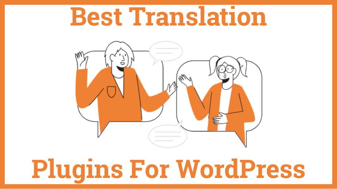 Best Translation Plugins For WordPress
