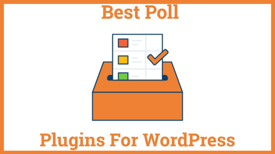 Best Poll Plugins For WordPress