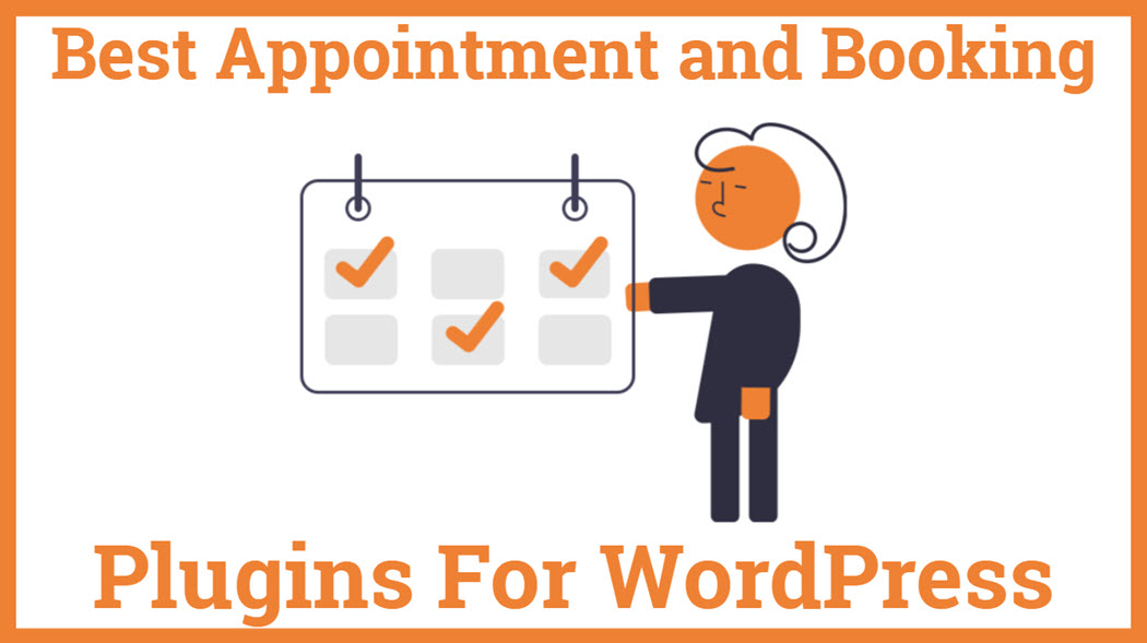 Best Appointment and Booking Plugins For WordPress