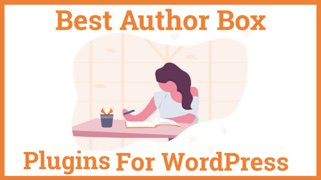 Best Author Box Plugins For WordPress