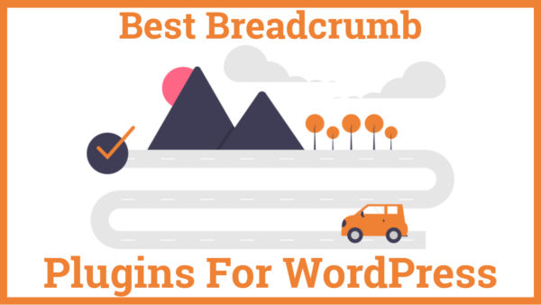 Best Breadcrumb Plugins For WordPress