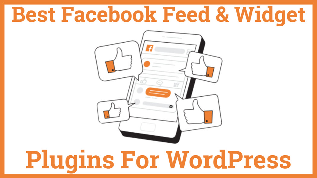 Best Facebook Feed & Widget Plugins For WordPress