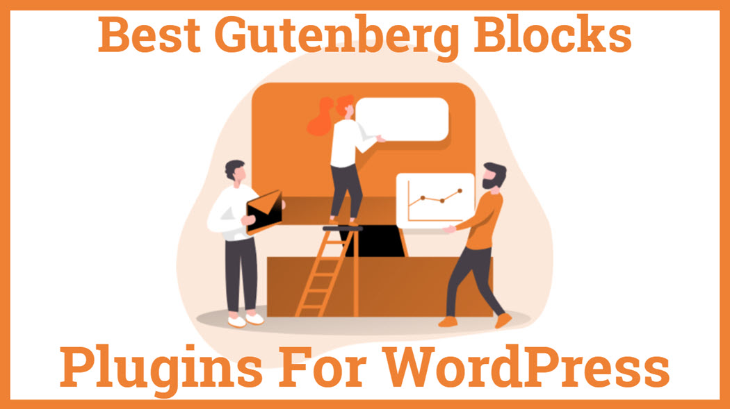 Best Gutenberg Blocks Plugins for WordPress