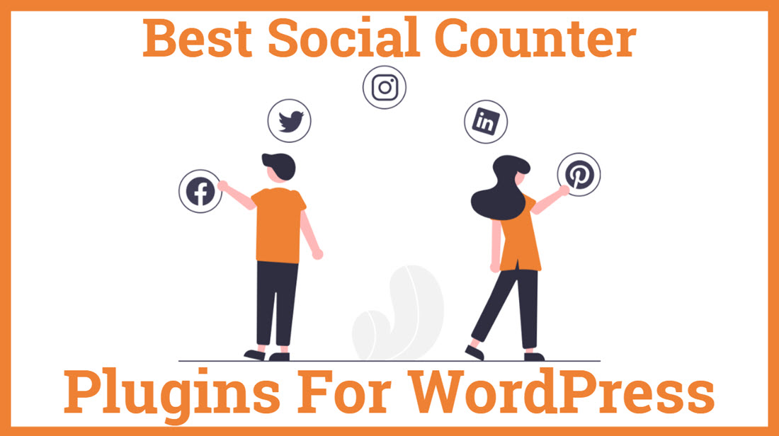 Best Social Counter Plugins for WordPress