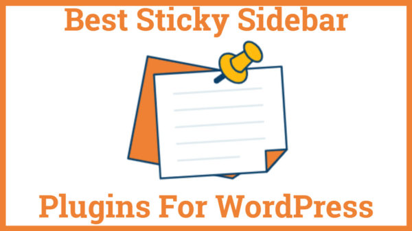 Best Sticky Sidebar Plugins For WordPress
